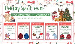 Holiday Spirit Week/Semana De Espiritu Navideno!